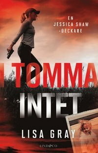 I tomma intet by Lisa Gray