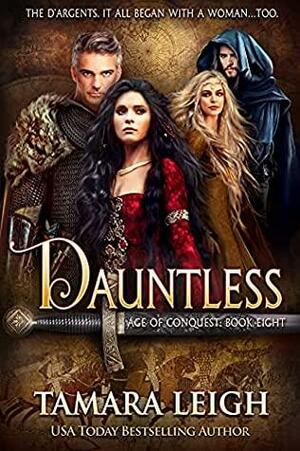 Dauntless by Tamara Leigh