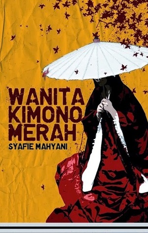 Wanita Kimono Merah by Syafie Mahyani