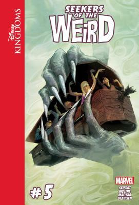 Disney Kingdoms: Seekers of the Weird #5 by Brandon Seifert