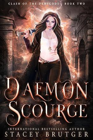 Daemon Scourge by Stacey Brutger