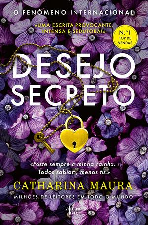 Desejo Secreto by Catharina Maura