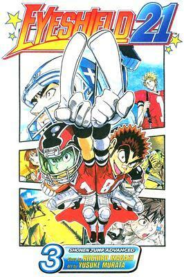 Eyeshield 21, Vol. 3: And They're Called the Devil Bats by Yusuke Murata, Riichiro Inagaki