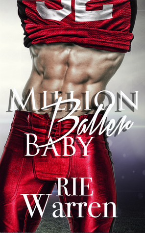 Million Baller Baby by Rie Warren