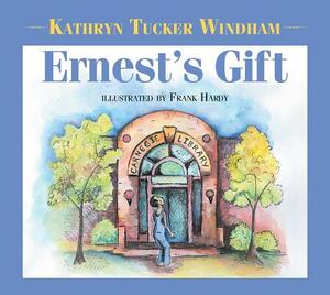 Ernest's Gift by Kathryn Tucker Windham