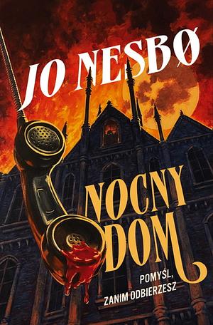 Nocny dom by Jo Nesbø