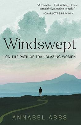 Windswept by Annabel Abbs-Streets