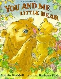 You And Me, Little Bear by Martin Waddell, Barbara Firth