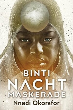 Nachtmaskerade by Claudia Kern, Nnedi Okorafor