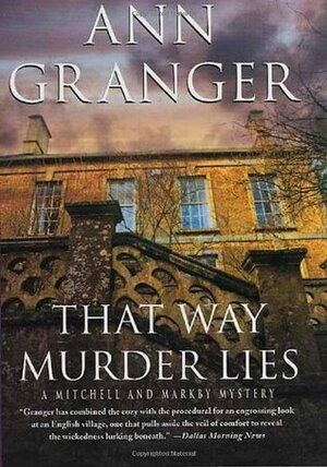 That Way Murder Lies by Ann Granger