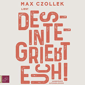 Desintegriert euch! by Max Czollek