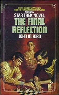 Final Reflection, The by John M. Ford