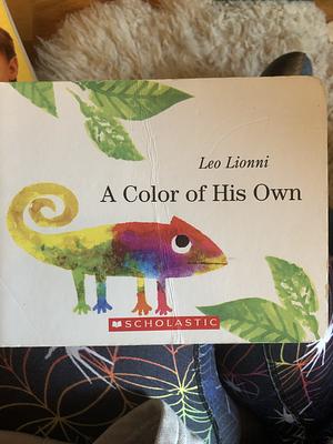 A Color of His Own: Board Book by Leo Lionni