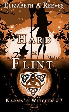 Hard as Flint by Elizabeth A. Reeves