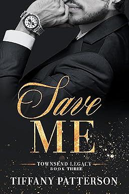 Save Me by Tiffany Patterson