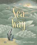 The Sea in the Way by Sophie Gilmore