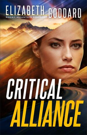 Critical Alliance by Elizabeth Goddard