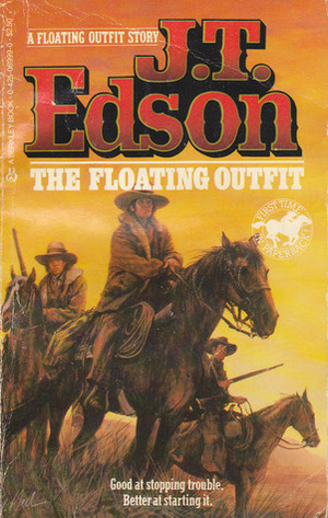 The Floating Outfit by J.T. Edson