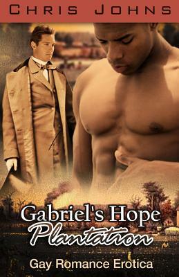Gabriel's Hope Plantation by Chris Johns