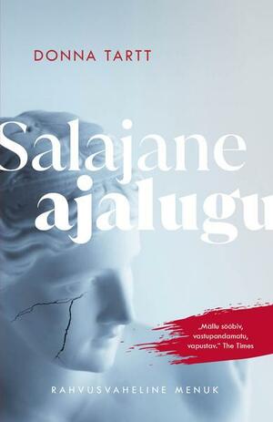 Salajane ajalugu by Donna Tartt