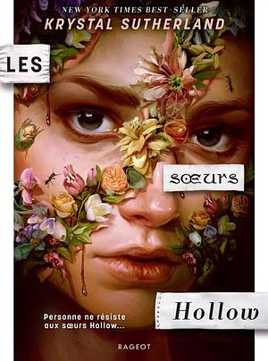 Les soeurs Hollow by Krystal Sutherland