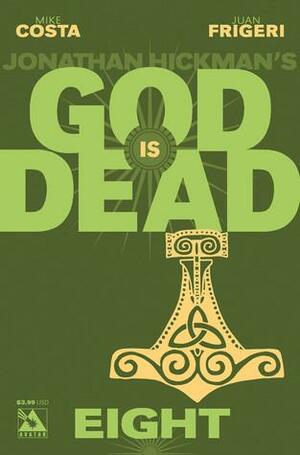 God Is Dead #8 by Mike Costa