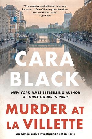 Murder at la Villette by Cara Black