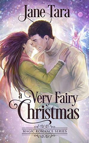 A Very Fairy Christmas by Jane Tara