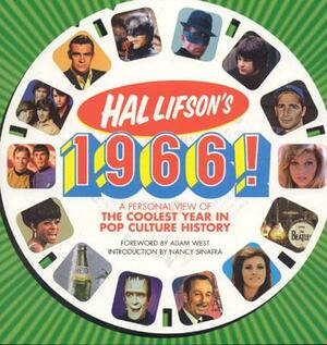 Hal Lifson's 1966! by Hal Lifson