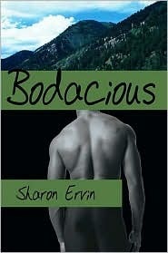 Bodacious by Sharon Ervin