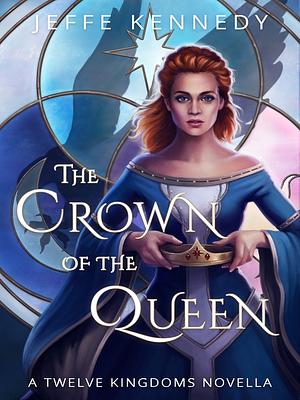 The Crown of the Queen by Jeffe Kennedy