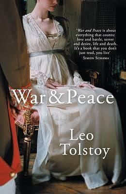 War and Peace by Leo Tolstoy