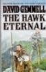 The Hawk Eternal: Second Book of the Hawk Queen by David Gemmell