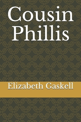 Cousin Phillis by Elizabeth Gaskell