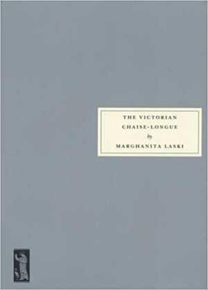 The Victorian Chaise-Longue by Marghanita Laski, P.D. James
