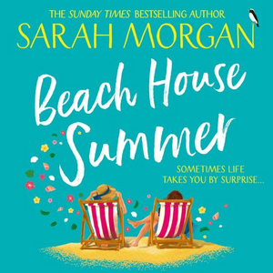 Beach House Summer by Sarah Morgan