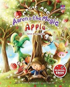 Aaron and the Magic Apple by Arleen A.