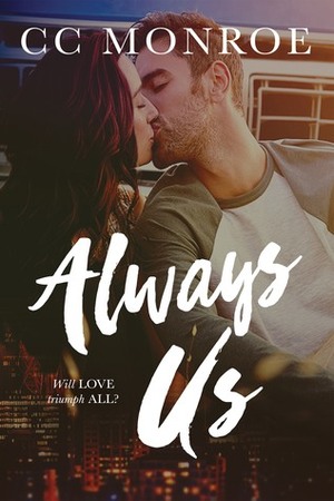 Always Us by CC Monroe