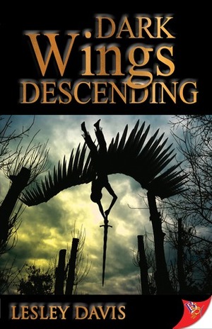 Dark Wings Descending by Lesley Davis