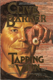 Tapping the Vein: Book One by Chuck Wagner, Clive Barker, Fred Burke, P. Craig Russell, Scott Hampton