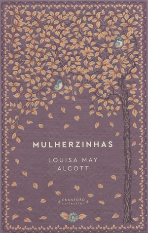 Mulherzinhas by Louisa May Alcott