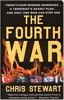 The Fourth War by Chris Stewart