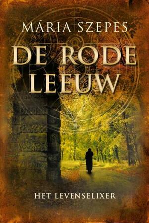 De Rode Leeuw by Mária Szepes