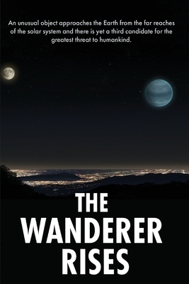 The Wanderer Rises by John Robertson