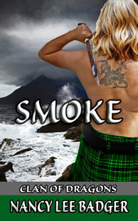 Smoke (Clan of Dragons, #2) by Nancy Lee Badger