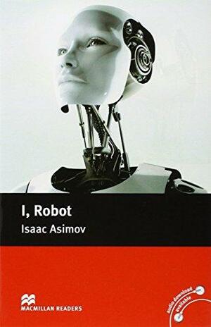 I, Robot by Tricia Reilly