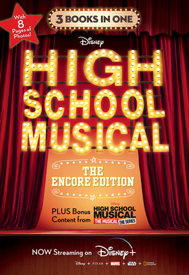 Hsmtmts: High School Musical: The Encore Edition Junior Novelization Bind-Up by Disney Books