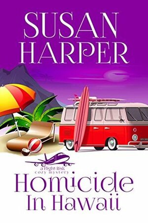 Homicide in Hawaii by Susan Harper