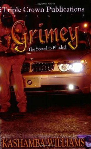 Grimey by KaShamba Williams