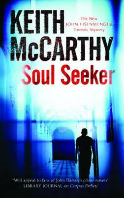 Soul Seeker by Keith McCarthy